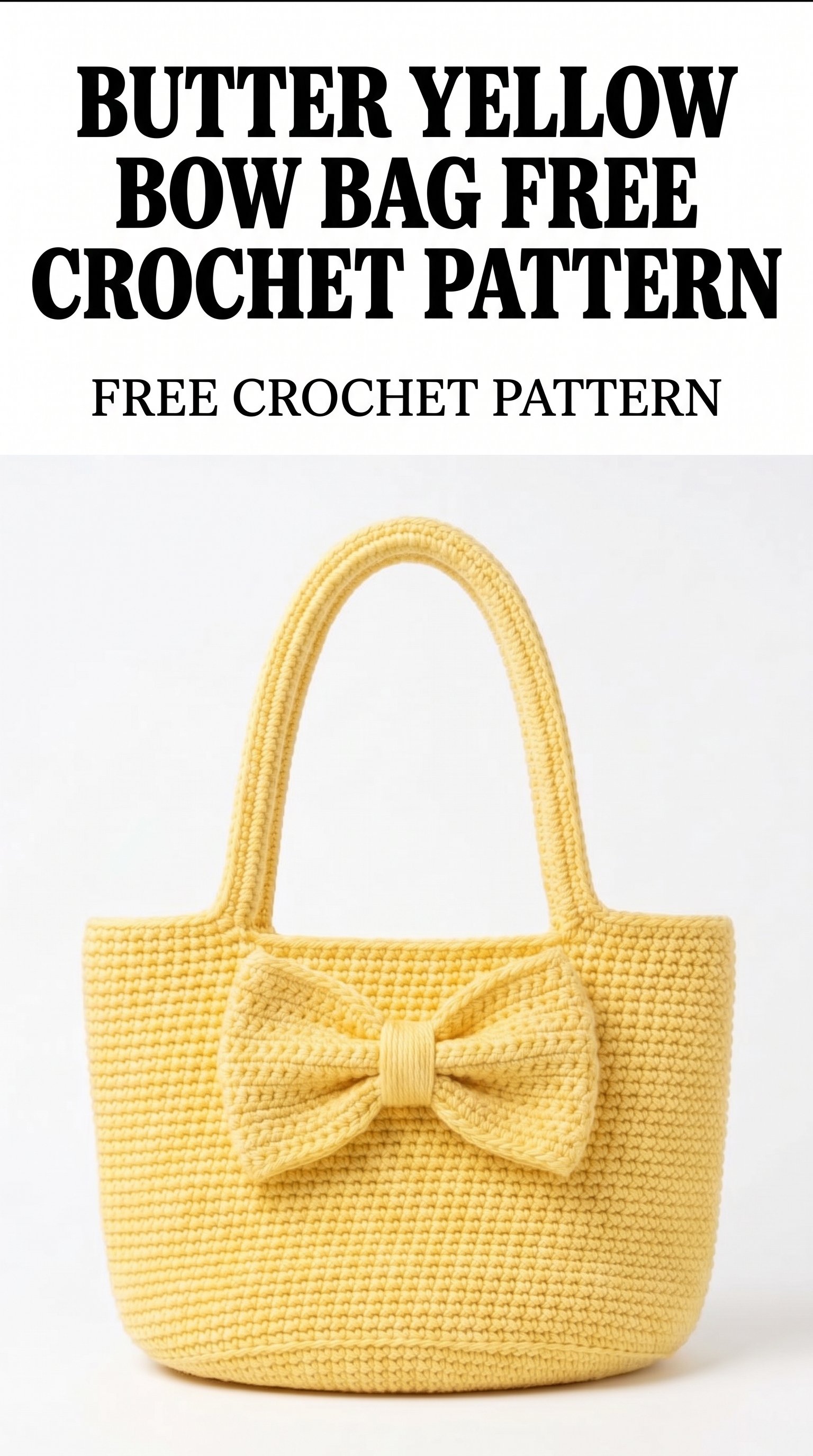 Butter Yellow Bow Bag Free Crochet Pattern