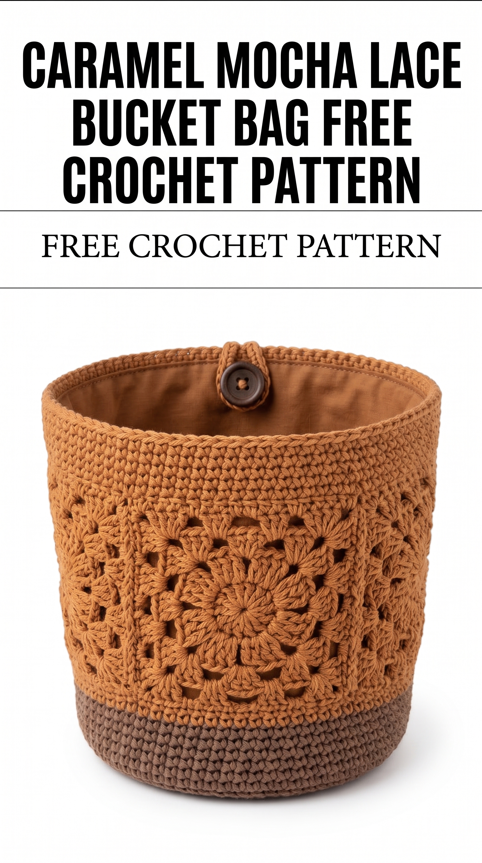 Caramel Mocha Lace Bucket Bag Free Crochet Pattern