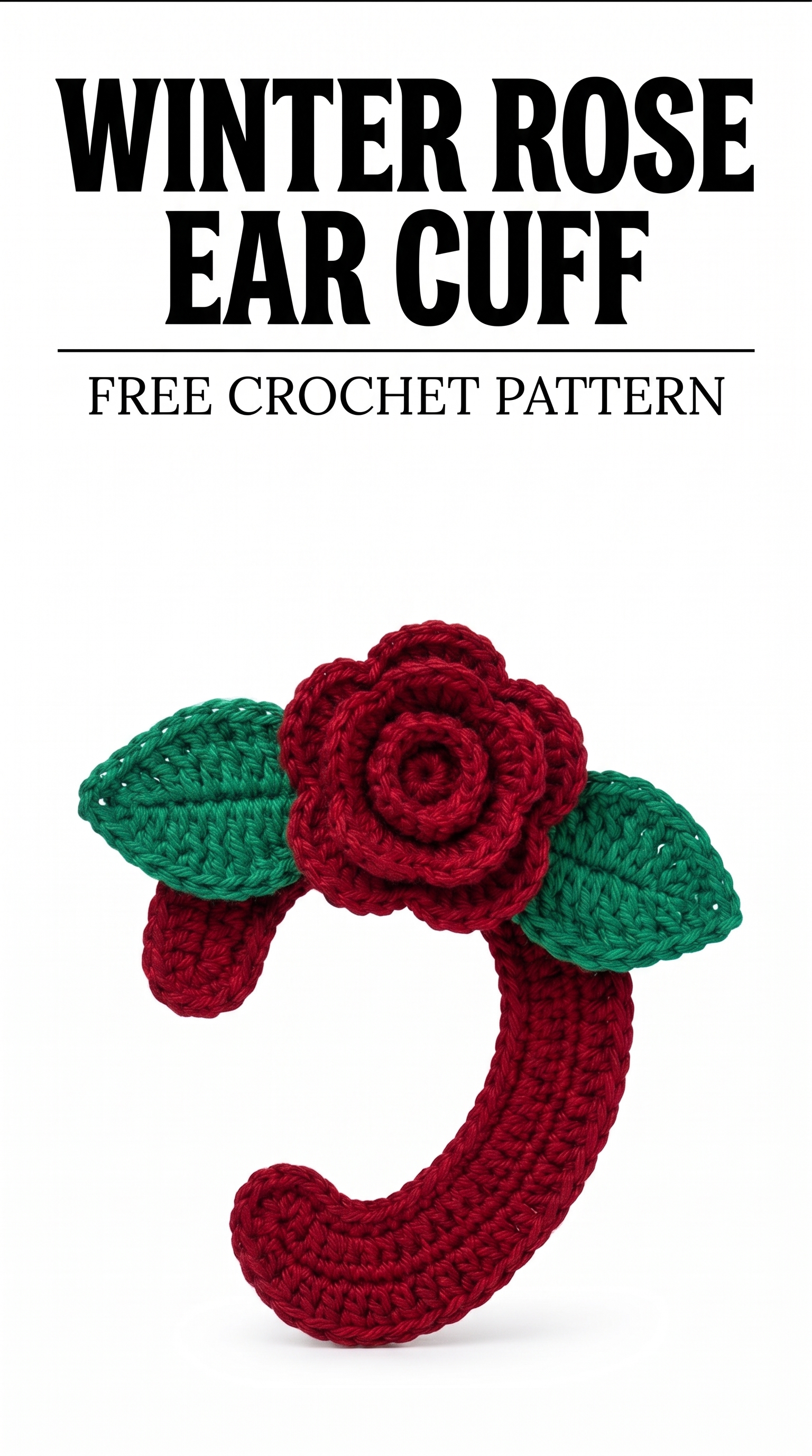 Winter Rose Ear Cuff Free Crochet Pattern
